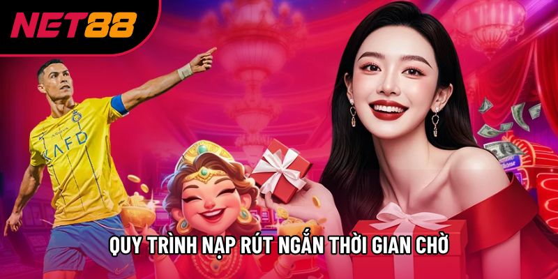 Quy trình nạp rút ngắn thời gian chờ Quy trình nạp rút ngắn thời gian chờ